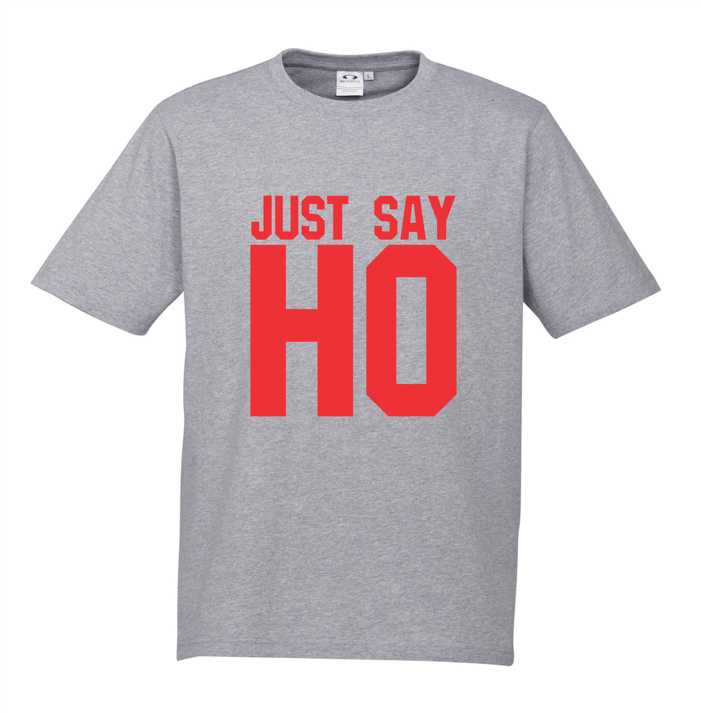 Just Say Ho (S)